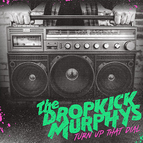 Dropkick Murphys - Turn up that dial (.. Dial/Pink&Green Swirl/7inch Flexidisk/Signed Poster, Coloured Vinyl, Limited Edition, Lp+7\" LP)