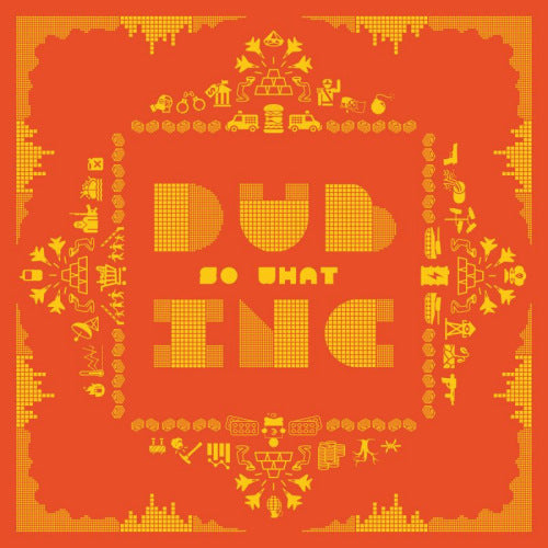 Dub Inc - So what (LP)