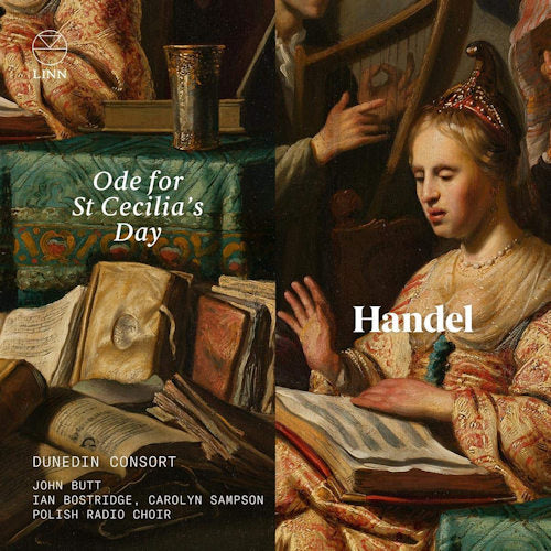Dunedin Consort & John Butt - Ode for st cecilia's day (Akl 2018 /Carolyn Sampson/Ian Bostridge/Dunedin Consort CD)