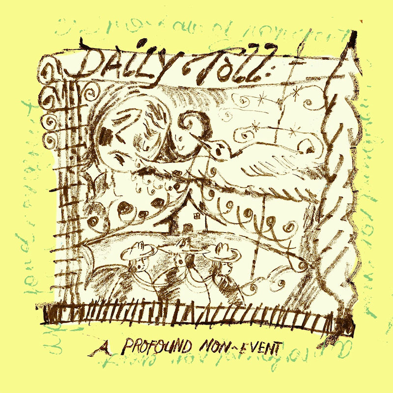 Daily Toll - A profound non-event (green) (Coloured Vinyl LP)