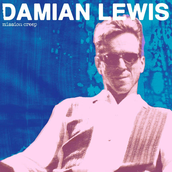 Damian Lewis - Mission creep (CD)