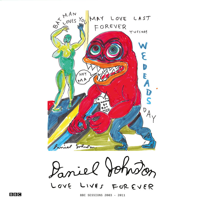 Daniel Johnston - Love lives forever (bbc sessions 2003-2011) (transparent red vinyl) (Transparent, Coloured Vinyl LP)