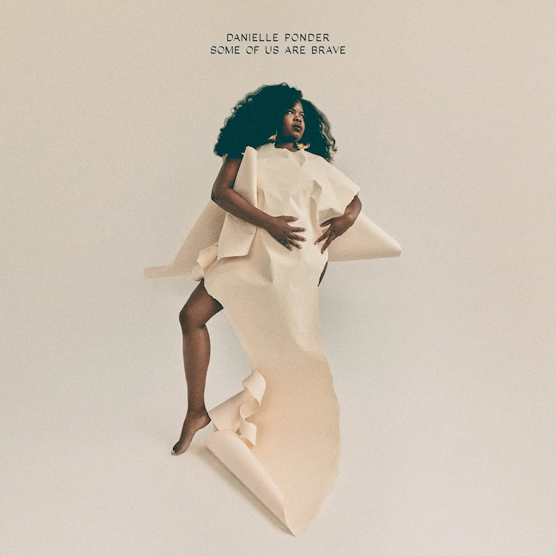 Danielle Ponder - Some of us are brave (180gr. LP)