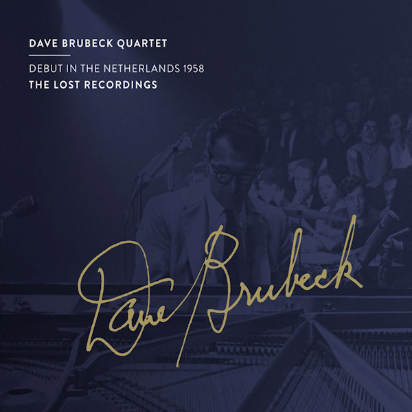 Dave Brubeck -quartet- - Debut in the netherlands 1958 (.. Netherlands 1958, Digipak CD)