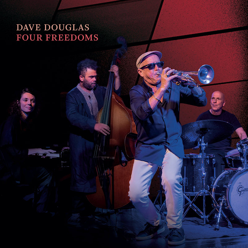 Dave Douglas - Four freedoms (Digipak CD)