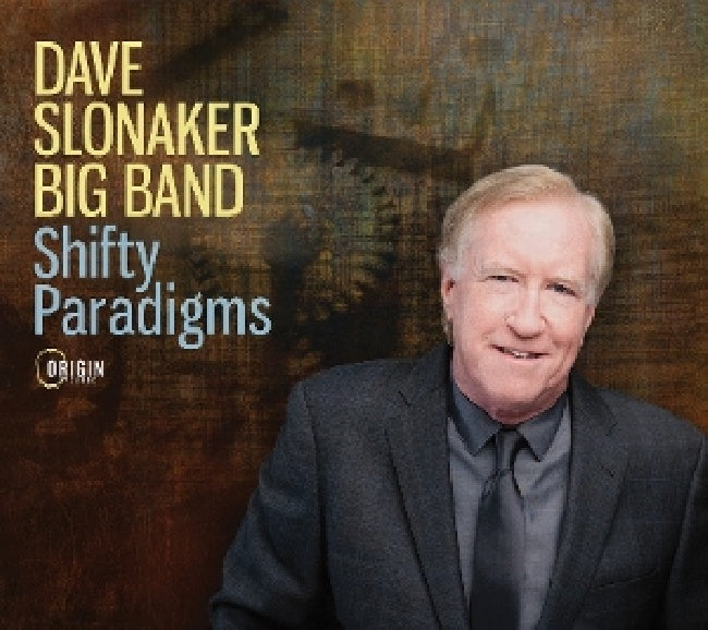 Dave Slonaker Big Band - Shifty paradigms (CD)