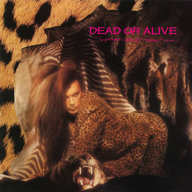 Dead Or Alive - Sophisticated boom boom (LP)