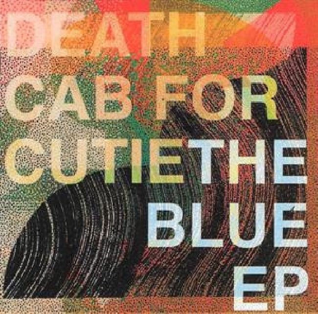 Death Cab For Cutie - Blue (Ep CD)
