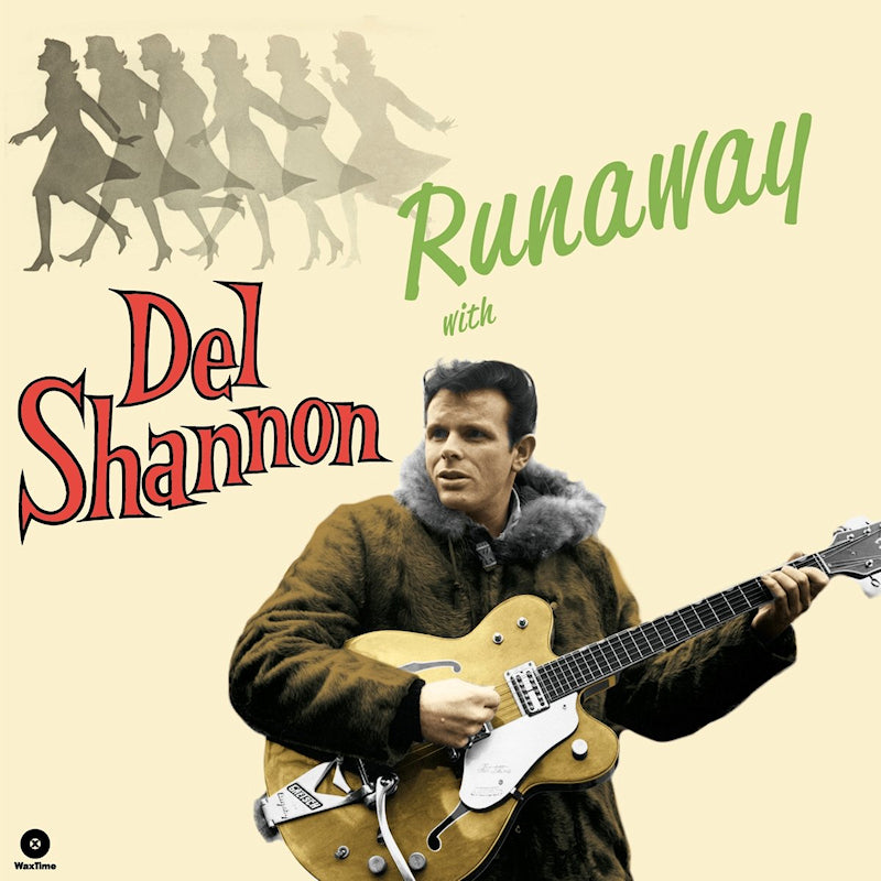 Del Shannon - Runaway with del shannon (.. Shannon / 180gr. / Incl. 4 Bonus Tracks LP)