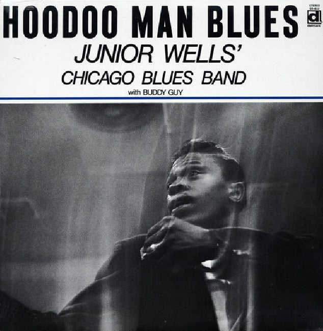 Junior Wells - Hoodoo man blues (W/Chicago Blues Band -W/Buddy Guy LP)