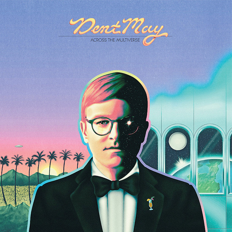 Dent May - Across the multiverse (LP)