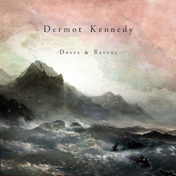 Dermot Kennedy - Doves & ravens (180gr. Transparent Vinyl Rsd 22, Rsd, Transparent, High Quality, Limited Edition LP)