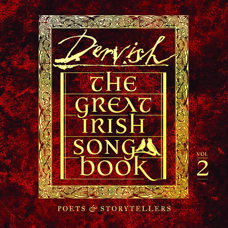 Dervish - The great irish songbook vol 2: poets & storytelle (CD)