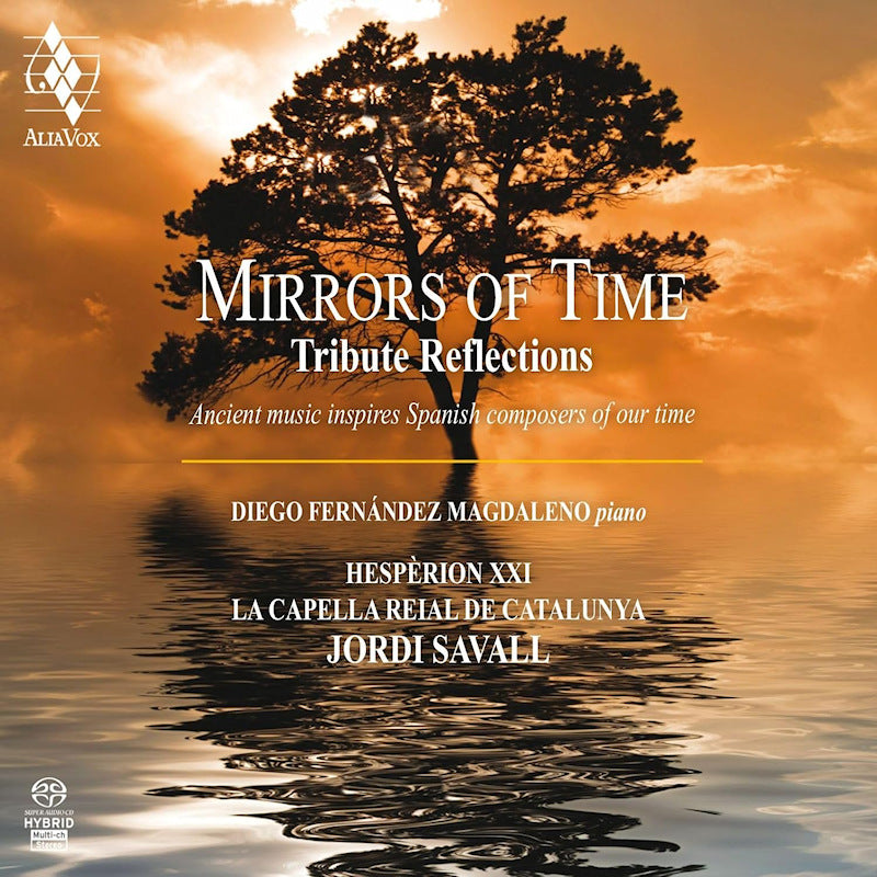 Diego Fernandez Magdaleno - Mirrors Of Time / Tribute Reflections (Super Audio CD CD)