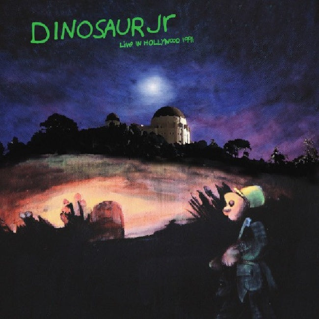 Dinosaur Jr - Live In Hollywood 1991 (LP)