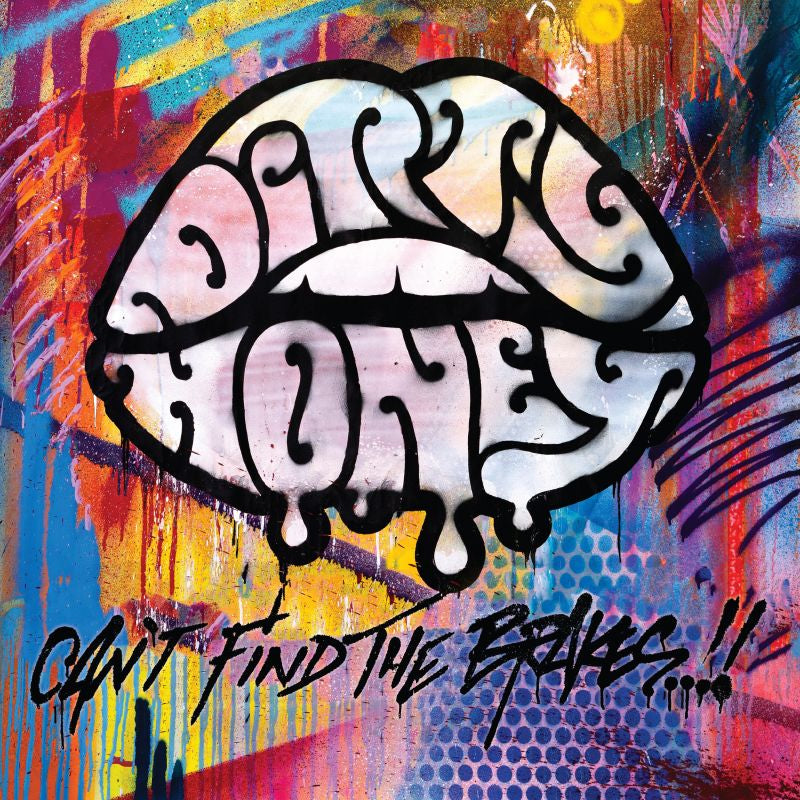 Dirty Honey - Can't find the brakes (.. the Brakes / White Vinyl, Coloured Vinyl LP)