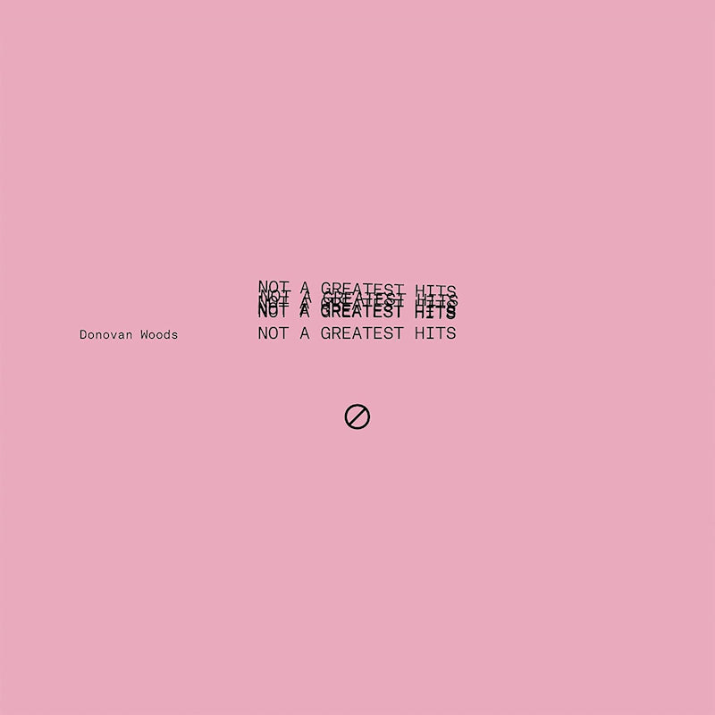 Donovan Woods - Not a greatest hits (Red, Transparent, Coloured Vinyl, Limited Edition LP)