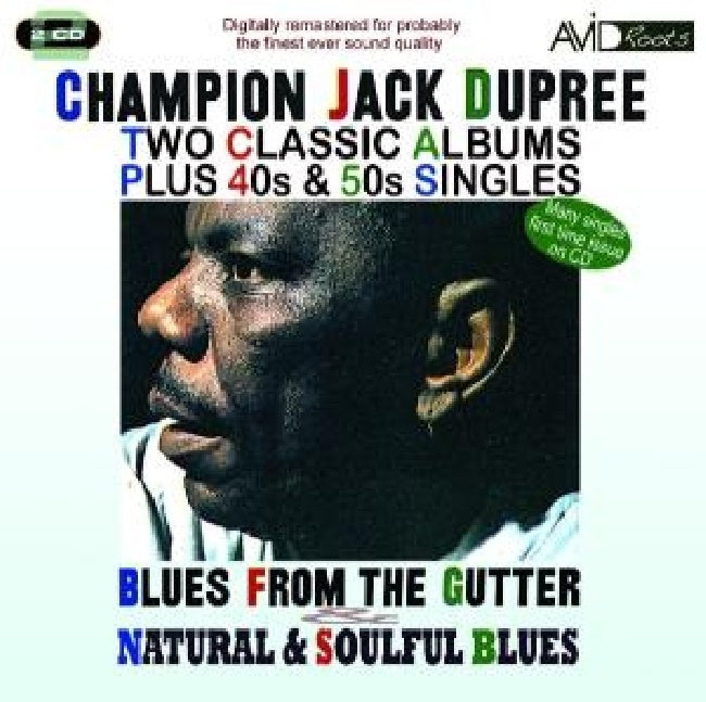 Jack Dupree -champion- - 2 classic albums plus 40s& 50s singles (.. 40s& 50s Singles//Blues From the Gutter/Natural & So CD)