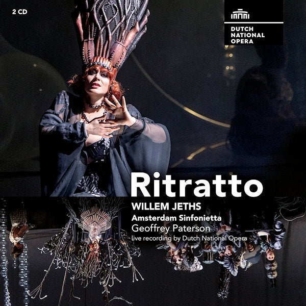 Dutch National Opera/amsterdam Sinfonietta/geoffrey Paterson - Ritratto (Works By Willem Jeths CD)