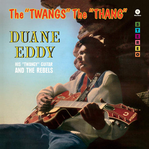 Duane Eddy - Twangs the thang (180gr. LP)