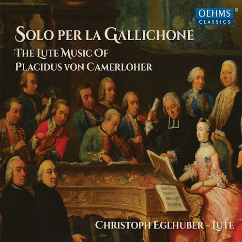 P. Von Camerloher - Solo per la gallichone i-v (Christoph Eglhuber CD)