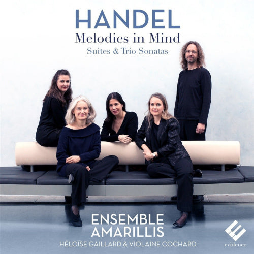G.f. Handel - Melodies in mind (Ensemble Amarillis/Heloise Gaillard CD)