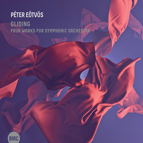 Peter Eotvos & Frankfurt Radio Symphony - Gliding - four works for symphonic orchestra (CD)