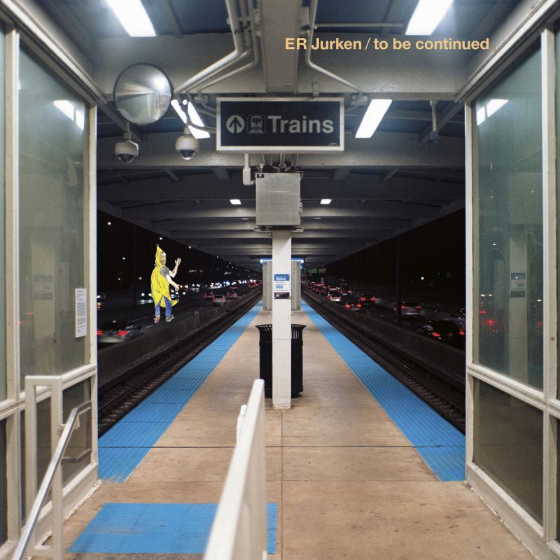 E.r. Jurken - To be continued (LP)