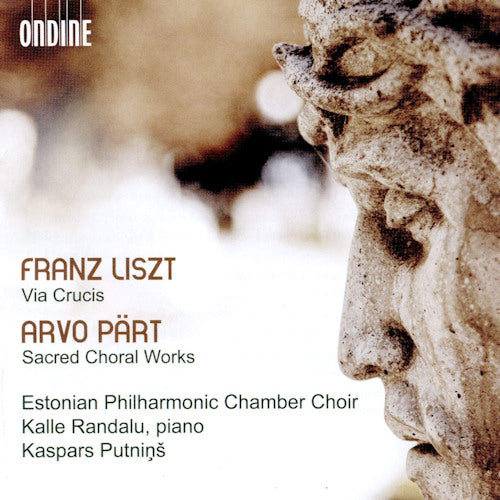 Estonian Philharmonic Chamber Choir - Via crucis - sacred choral works (Randalu / Works By Liszt/Part CD)