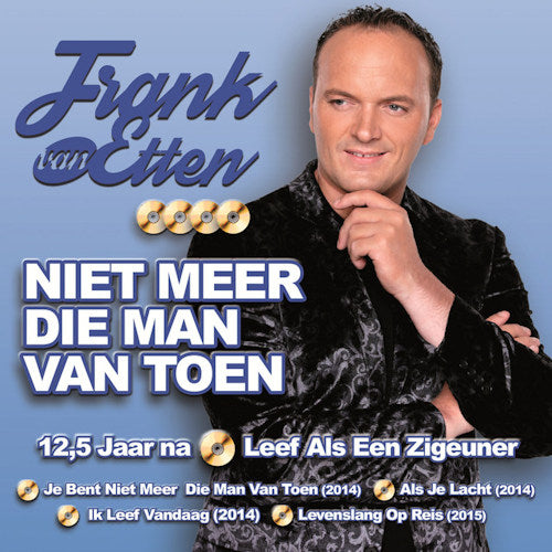 Frank Van Etten - Niet meer die man van toen (CD)