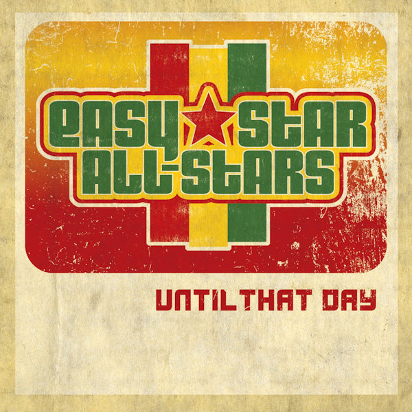 Easy Star All-Stars - Until that day (CD)