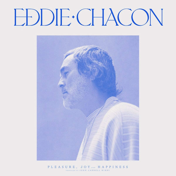 Eddie Chacon - Pleasure, joy and happiness (CD)