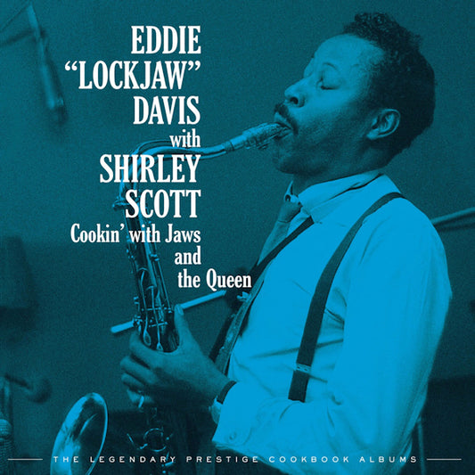 Eddie Lockjaw Davis With Shirley Scott - Cookin' with jaws and the queen (.. the Queen: the Legendary Prestige Cookbook Albums LP)