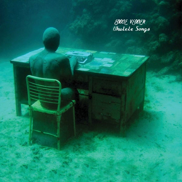 Vedder, Eddie - Ukulele songs (180gr., High Quality LP)