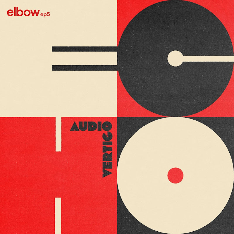 Elbow - Audio vertigo echo elbow ep5 (Ep 12-inch maxi-single)