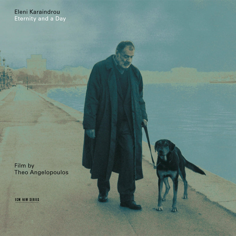Eleni Karaindrou - Eternity and a day (CD)