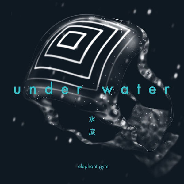 Elephant Gym - Underwater (Clear & Deep Ocean Blue Galaxy Vinyl, Transparent, Coloured Vinyl LP)