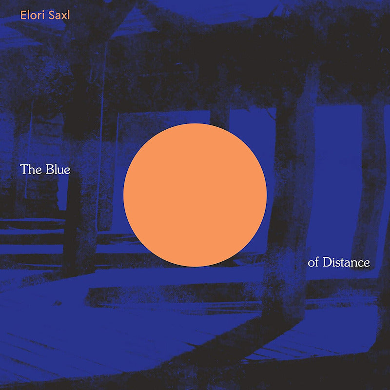 Elori Saxl - Blue of distance (CD)