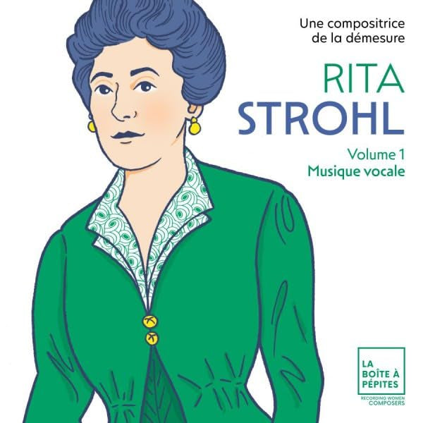 Elsa Dreisig - Rita strohl: volume 1 musique vocale (.. of Immensity (Vol.1: Vocal Music) CD)