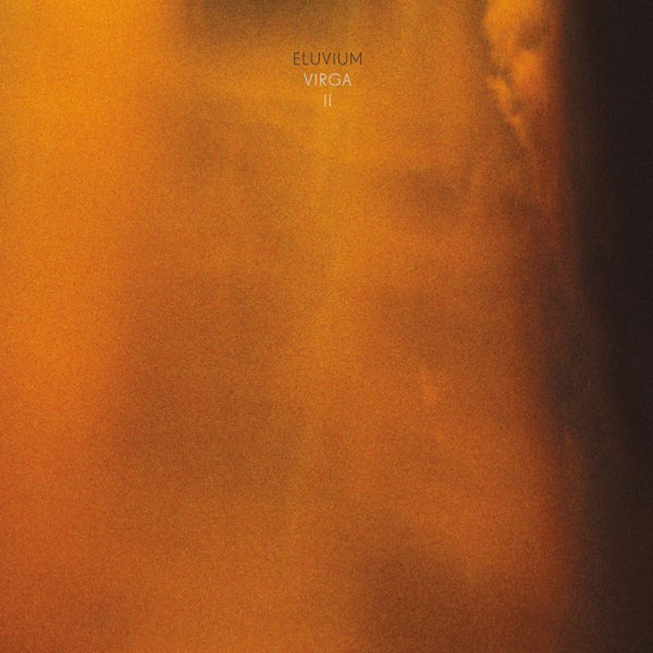 Eluvium - Virga II (Crystal Clear Vinyl, Transparent LP)