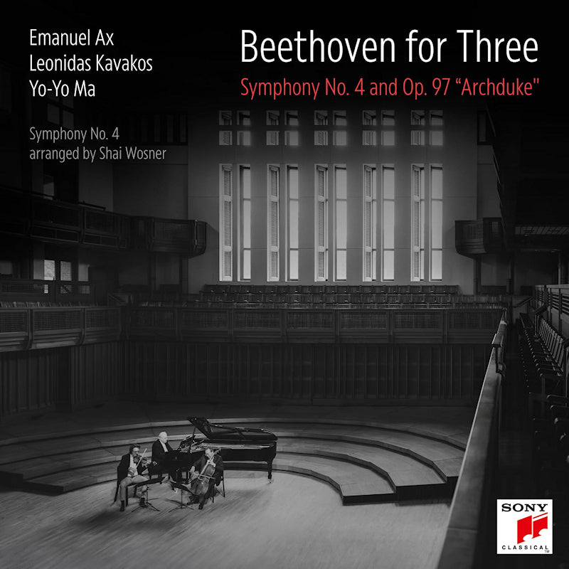 Leonidas Kavakos Yo-yo Ma & Emanuel Ax - Beethoven for three: symphony no. 4 and op. 97 "archduke" (... Symphony No. 4 and Op. 97 "Archduke" CD)