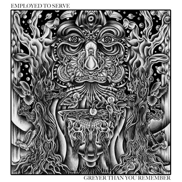 Employed To Serve - Greyer than you remember (Confident, Cohesive and Colossal!! LP)
