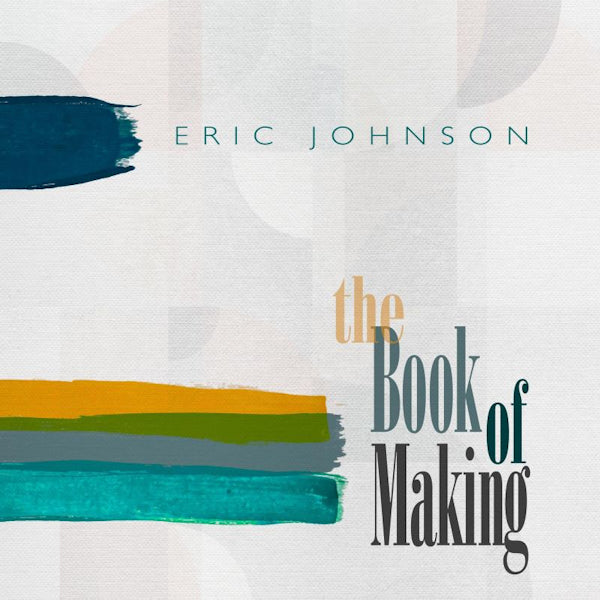 Eric Johnson - Book of making (LP)