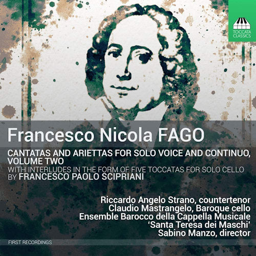 F.n. Fago - Cantatas and ariettas for solo voice and continuo vol.2 (Ensemble Barocco Della Cappella Musicale St Teresa Dei CD)