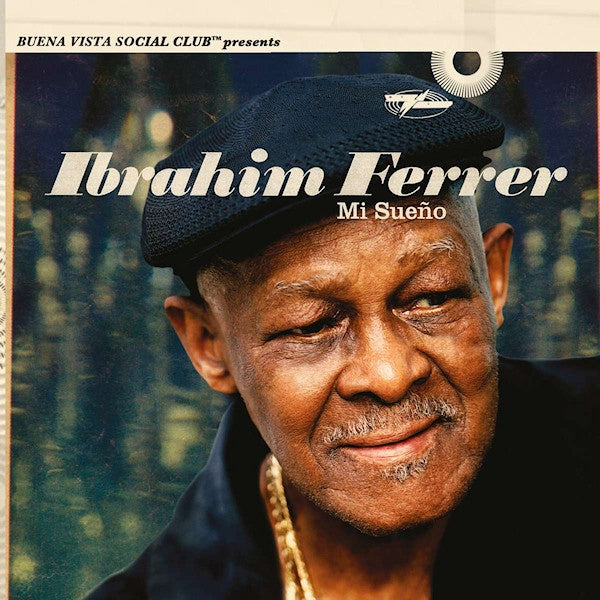 Ferrer, Ibrahim - Mi sueno (180gr. W/Download Card & 12pg. Booklet, High Quality LP)