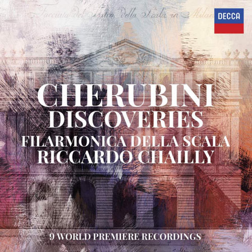 Riccardo Chailly - Cherubini discoveries: overtures & marches (Filarmonica Della Scala CD)