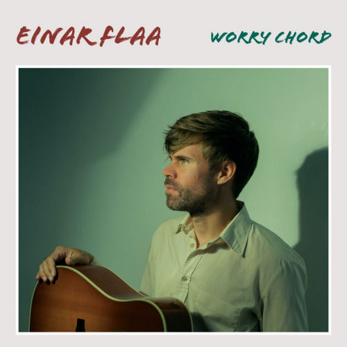Einar Flaa - Worry chord (CD)