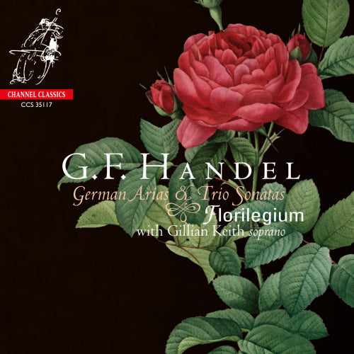 Florilegium - Handel: german arias & trio sonatas (.. & Trio Sonatas / Gillian Keith CD)