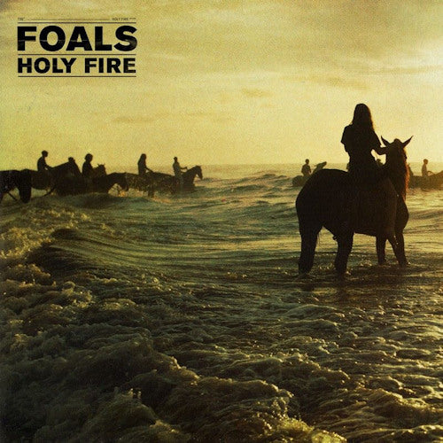 Foals - Holy Fire (P.Pears,E.Morison,J.Cameron,J.Rouleau, LP)