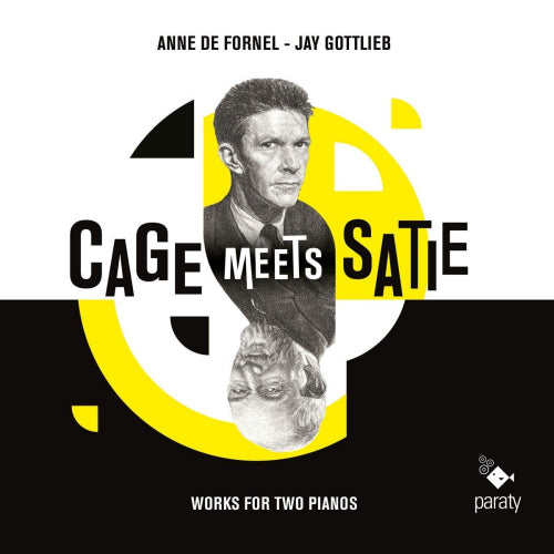 Anne De Fornel - Cage meets satie (Jay Gottlieb CD)